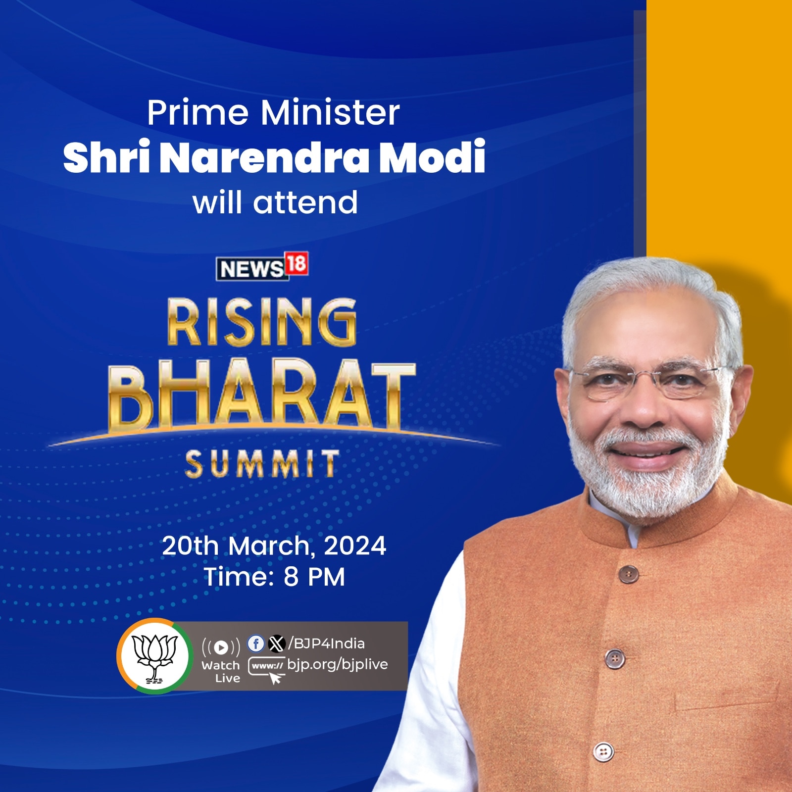 Narendra Modi will attend the News18 Rising Bharat Summit on 20th March, 2024. 