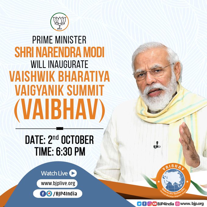 PM Shri Narendra Modi  will inaugurate Vaishwik Bharatiya Vaigyanik Summit (VAIBHAV) on 2nd October 2020.